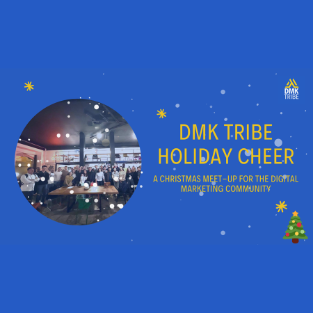 DMK Tribe Holiday Cheer A Christmas Meet-up for the Digital Marketing Community pag