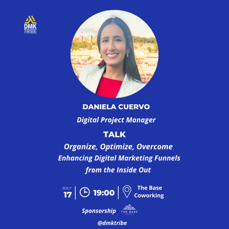 Post Daniela cuervo Organize, Optimize, Overcome Enhancing Digital Marketing Funnels from the Inside Out